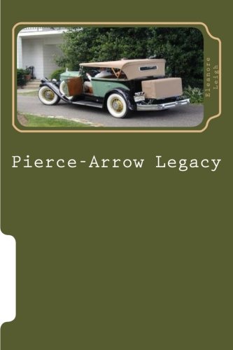 Pierce-Arrow Legacy