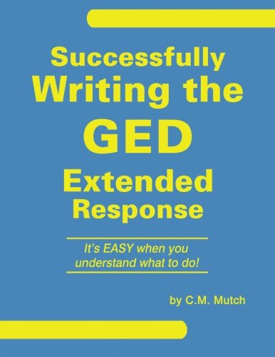 Successfully Writing the GED Extended Response