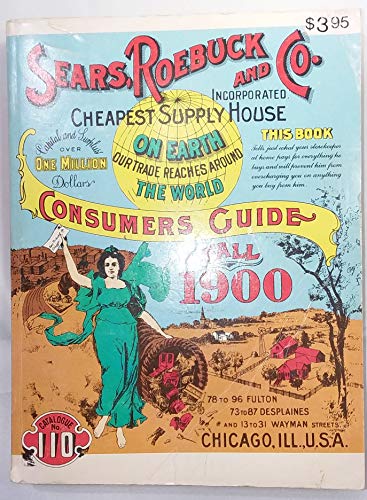 Sears, Roebuck and Company: Consumers Guide, Fall 1900