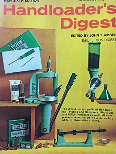 Handloader's Digest -6th edition 1972