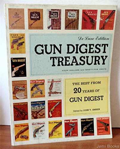 Gun Digest Treasury/ The Best from 20 Years of Gun Digest