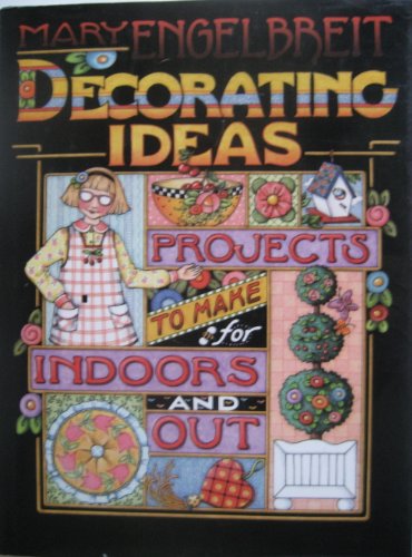 Mary Engelbreit Decorating Ideas Projects to Make for Indoors and Out
