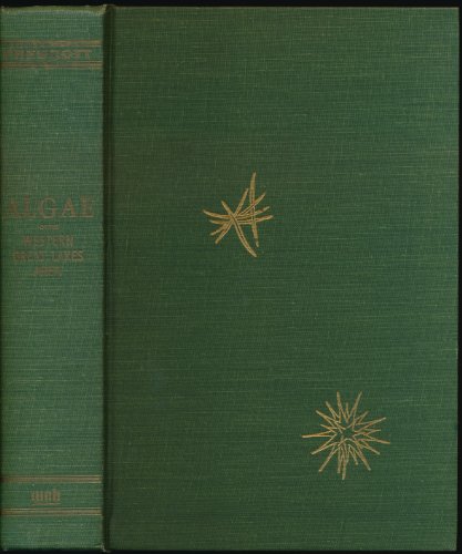 Algae of the Western Great Lakes Area. Revised Ed.