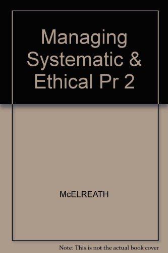 Managing Systematic and Ethical Public Relations Campaigns, Second Edition