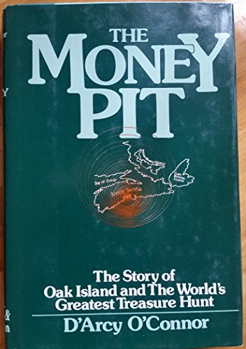 The Money Pit: The Story of Oak Island and the World's Greatest Treasure Hunt
The Money Pit: The Story of Oak Island and the World's Greatest Treasure Hunt