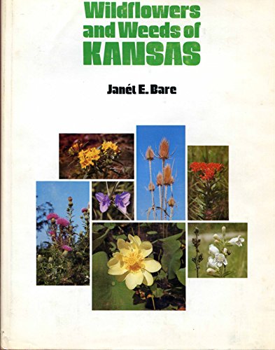 Wildflowers and Weeds of Kansas
