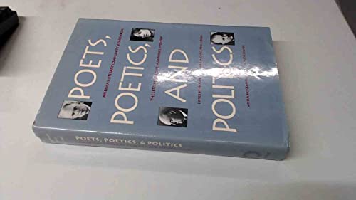 Poets, Poetics, and Politics: America's Literary Community Viewed from the Letters of Rolfe Humphries, 1910-1969
Poets, Poetics, and Politics: America's Literary Community Viewed from the Letters of Rolfe Humphries, 1910-1969