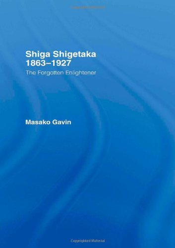 Shiga Shigetaka 1863-1927: The Forgotten Enlightener