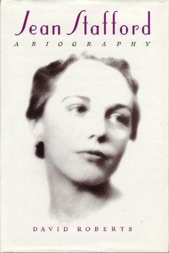 Jean Stafford: A Biography