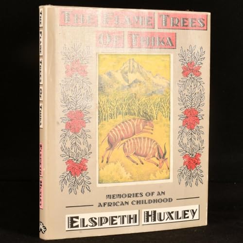 The Flame Trees of Thika: Memories of an African Childhood