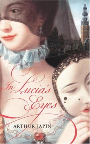In Lucia's Eyes (Signed U.K. First Edition)