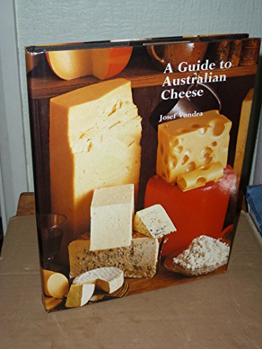 A Guide to Australian Cheese [inscribed]