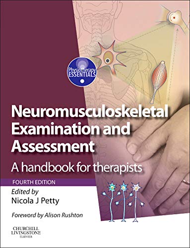 Neuromusculoskeletal Examination and Assessment: A Handbook for Therapists with PAGEBURST Access (Physiotherapy Essentials)
Neuromusculoskeletal Examination and Assessment: A Handbook for Therapists with PAGEBURST Access (Physiotherapy Essentials)