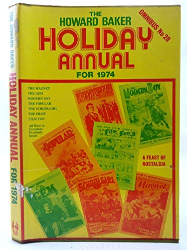 THE HOWARD BAKER HOLIDAY ANNUAL FOR 1974