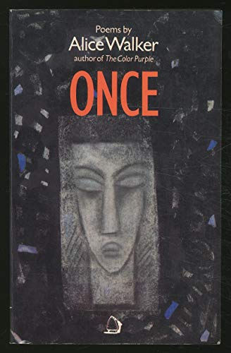 Once - Poems by Alice Walker