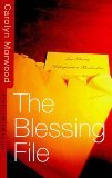 The Blessing File [A Lyn Blessing Crime Thriller]