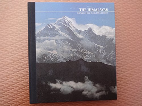 The Himalayas (World's Wild Places Time Life Books)