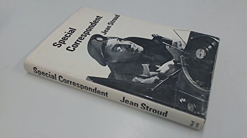 Special Correspondent (FINE COPY OF SCARCE HARDBACK FIRST EDITION SIGNED BY THE AUTHOR)