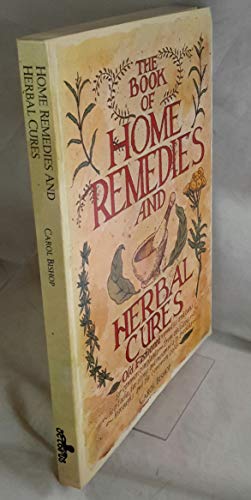 Book of Home Remedies and Herbal Cures