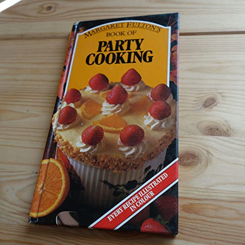 Margaret Fulton's Book of Party Cooking