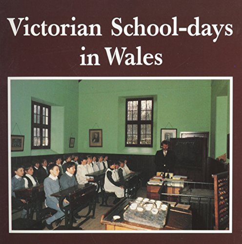 Victorian School-days in Wales