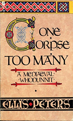 One Corpse Too Many (Cadfael Chronicles, book 2)