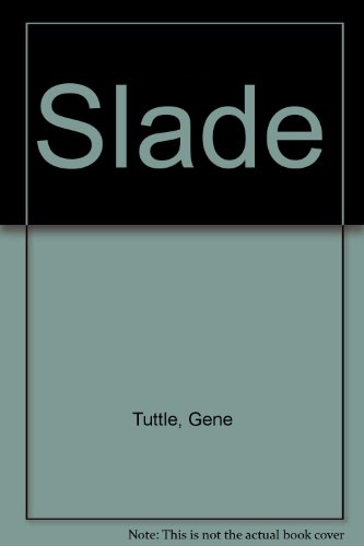 Slade