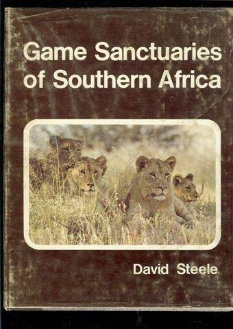 GAME SANCTUARIES OF SOUTHERN AFRICA