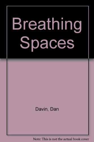 Breathing spaces