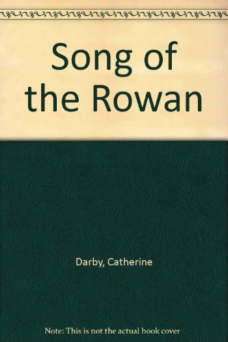 Song of the Rowan