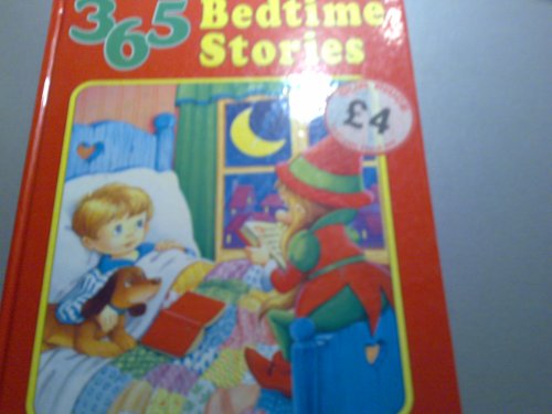 365 Bedtime Stories: 365 Bedtime Stories and Rhymes by Parragon (2015) 365 Bedtime Stories: 365 Bedtime Stories and Rhymes by Parragon (2015)