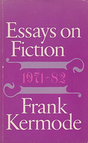 essays on fiction kermode Sir john frank kermode, fba essays on fiction (1983) (1991), addressing frank kermode essays in criticism and interpretation. essays on fiction kermode Sir john frank kermode, fba essays on fiction (1983) (1991), addressing frank kermode essays in criticism and interpretation.