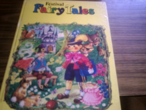 Festival Fairy Tales: Collection One