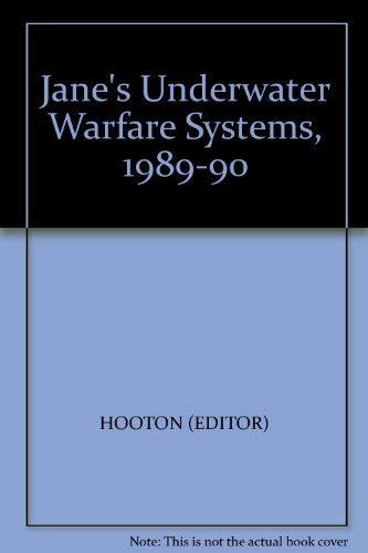 Jane's Underwater Warfare Systems 1990 - 91