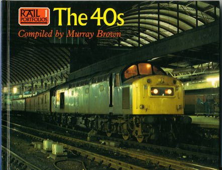 The 40s (Rail Portfolios 1)