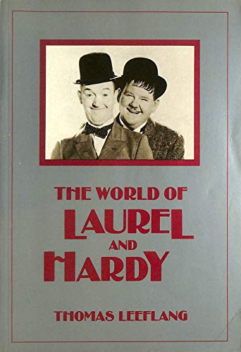 The World of Laurel and Hardy