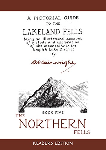 A Pictorial Guide to the Lakeland Fells Being an Illustrated Account of a Study and Exploration o...