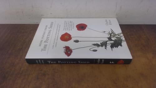 More Papers from the Potting Shed: A New Collection of Gardening Curiosities
