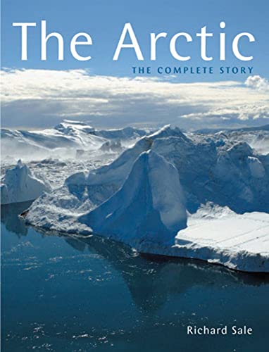 The Arctic: The Complete Story