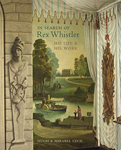 In Search of Rex Whistler: His Life and His Work