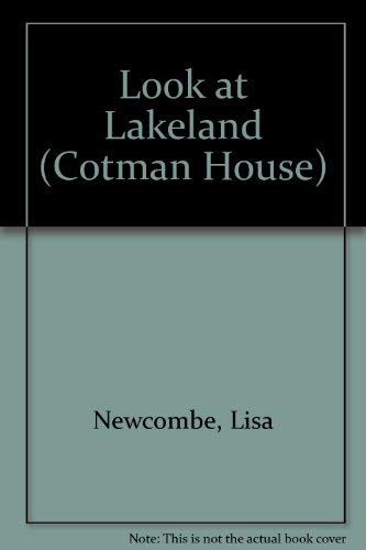 Look at Lakeland (Cotman House)