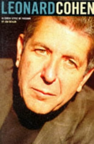 In Every Style of Passion: The Works of Leonard Cohen