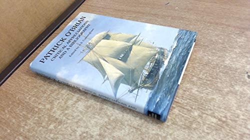 Patrick O'Brian Critical Appreciations and a Bibliography: Cunningham, A E (Editor)