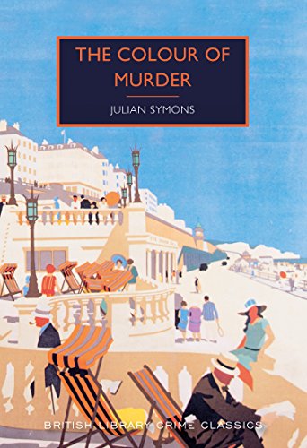 The Colour of Murder (British Library Crime Classics)