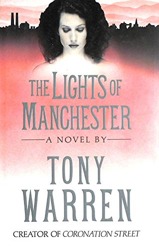The Lights of Manchester *** SIGNED 1st/ 1st ****