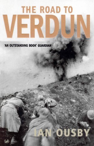 The Road to Verdun : France, Nationalism and the First World War