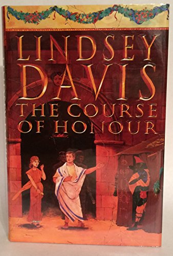 THE COURSE OF HONOUR **SIGNED COPY**
