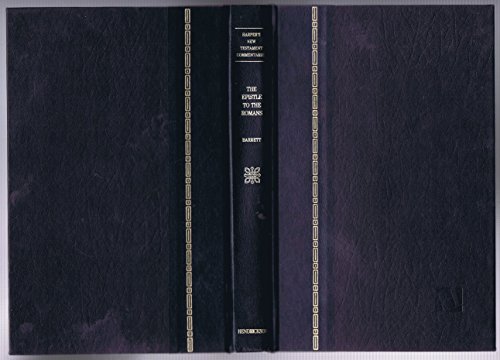 The Epistle to the Romans: Harper's New Testament Commentaries