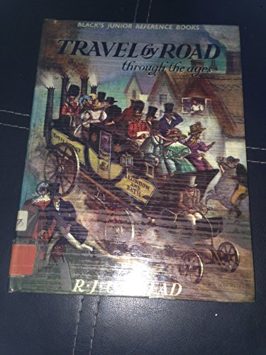 Travel By Road Through the Ages