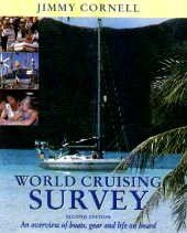World Cruising Survey: An Overview of Boats, Gear and Life on Board